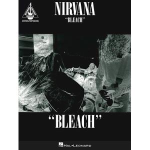 取寄　楽譜　Bleach | ニルヴァーナ | Nirvana 　曲集・Guitar採譜版・タブ譜｜otorakuya