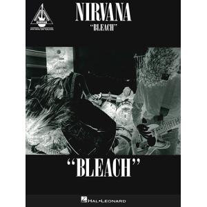 取寄　楽譜　Bleach | ニルヴァーナ | Nirvana 　曲集・Guitar採譜版・タブ譜