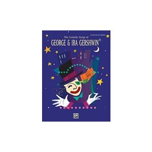 取寄　楽譜　Gershwin Comedy Songs George &amp; Ira Gershwin ...
