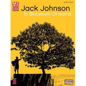 取寄　楽譜　In Between Dreams | ジャック・ジョンソン | Jack Johnson 　曲集・ギター&ボーカル譜｜otorakuya