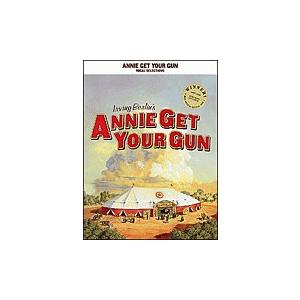 取寄　楽譜　The Annie Get Your Gun | アーヴィング・バーリン | Irvin...