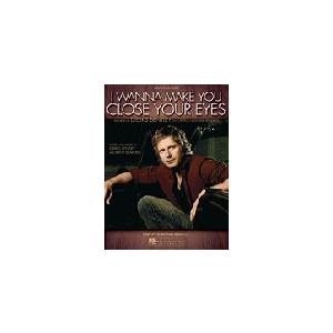 取寄　楽譜　I Wanna Make You Close Your Eyes | ダークス・ベントリー | Dierks Bentley 　ピース｜otorakuya