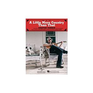 取寄　楽譜　Little More Country Than That | イーストン・コービン |...