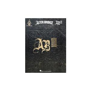 取寄　楽譜　AB III | アルター・ブリッジ | Alter Bridge 　曲集・Guitar採譜版・タブ譜｜otorakuya