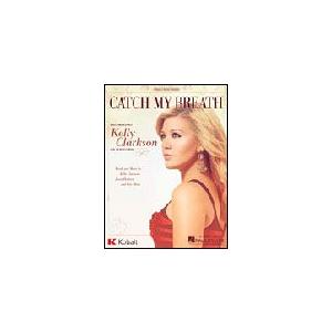 取寄　楽譜　Catch My Breath | ケリー・クラークソン | Kelly Clarkso...