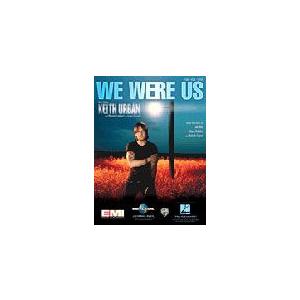 取寄　楽譜　We Were Us | キース・アーバン / ミランダ・ランバート | Keith U...