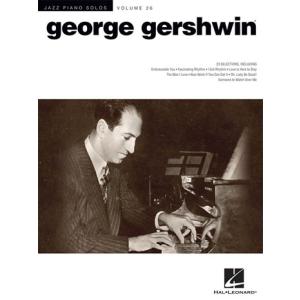 取寄　楽譜　Jazz Piano Solos Series, Vol. 26: George Gershwin | ジョージ・ガーシュイン　曲集｜otorakuya