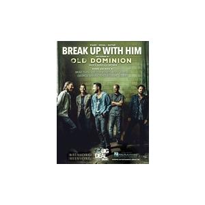 取寄　楽譜　Break up with Him | オールド・ドミニオン | Old Dominio...