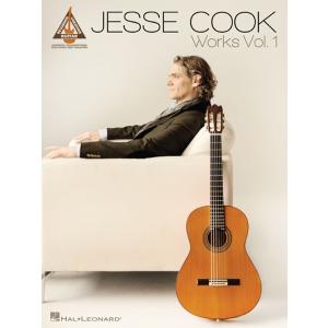 取寄　楽譜　Works Vol. 1 | ジェシー・クック | Jesse Cook 　曲集・Guitar採譜版・タブ譜｜otorakuya