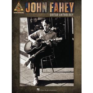 取寄　楽譜　Guitar Anthology | ジョン・フェイヒ | John Fahey 　曲集・Guitar採譜版・タブ譜｜otorakuya