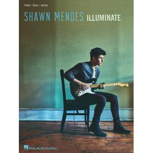 取寄　楽譜　Illuminate | ショーン・メンデス | Shawn Mendes 　曲集