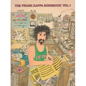 取寄　楽譜　The Frank Zappa Songbook   Volume 1 | フランク・ザッパ　曲集｜otorakuya