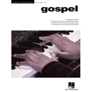 取寄　楽譜　Jazz Piano Solos Series, Vol. 33: Gospel　曲集｜otorakuya