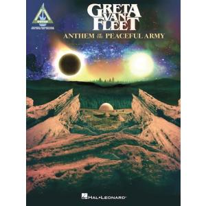 取寄　楽譜　Anthem of the Peaceful Army | グレタ・ヴァン・フリート | Greta Van Fleet 　曲集・Guitar採譜版・タブ譜｜otorakuya