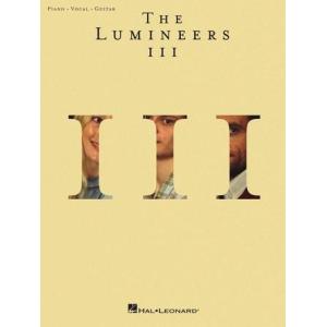 取寄　楽譜　III | ザ・ルミニアーズ | The Lumineers 　曲集｜otorakuya