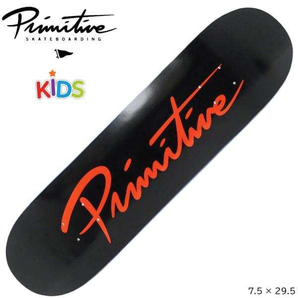 プリミティブ キッズ デッキ PRIMITIVE NUEVO SCRIPT CORE BLACK 7...