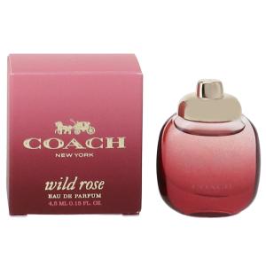 コーチ ワイルドローズ ミニ香水 EDP・BT 4.5ml 香水 フレグランス WILD ROSE COACH｜outdoorstyle-belmo