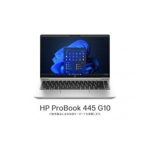 【新品/取寄品/代引不可】HP ProBook 445 G10 Notebook PC R5-753...