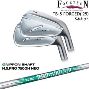 FOURTEEN（フォーティーン） TB-5 FORGED 2025年モデル アイアン5本set