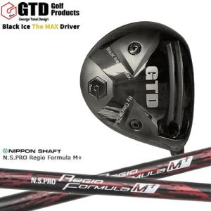GTD/Black Ice The MAX/ブラックアイス ザ マックス ドライバー/N.S.