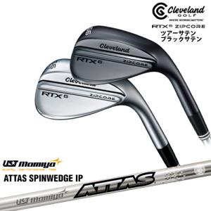 【工房カスタム】クリーブランド RTX6 ZIPCORE  ツアー ブラックサテン[WD]ダンロップDUNLOP ATTAS SPINWEDGE IP アッタススピンウェッジUSTmamiya｜ovdgolfshop