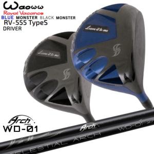 Waoww/ワオ/RV-555 TypeS ドライバー/CA-01/ARCH_GOLF/アーチゴルフ