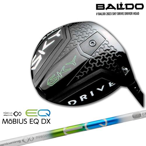 バルド BALDO 2023 SKY DRIVE DRIVER ドライバー MoBIUS EQ DX...