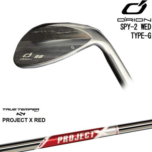 SPY-2 WED TYPE-G ウェッジ メッキ[WD]オライオンORION PROJECT X ...