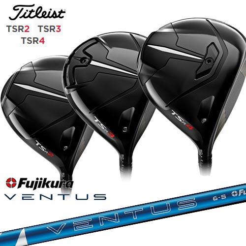 【在庫品即納】TSR2 3 4＿ドライバー タイトリスト Titleist  24 VENTUS B...