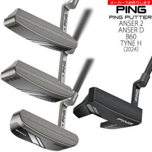 【受注生産】ピン PING PUTTER ANSER 2 ANSER D B60 TYNE H/メーカーカスタム/代引NG｜ovdgolfshop