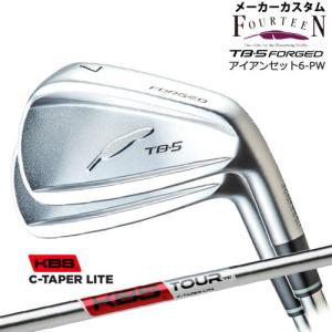 【受注生産】フォーティーン TB-5 FORGED アイアン 6-PW 5本セット/C-TAPER LITE/KBS/メーカーカスタム :M