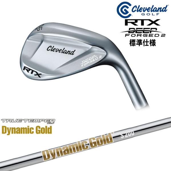 クリーブランド RTX DEEP FORGED2 ウェッジ 標準仕様クラブ ダンロップ DUNLOP...