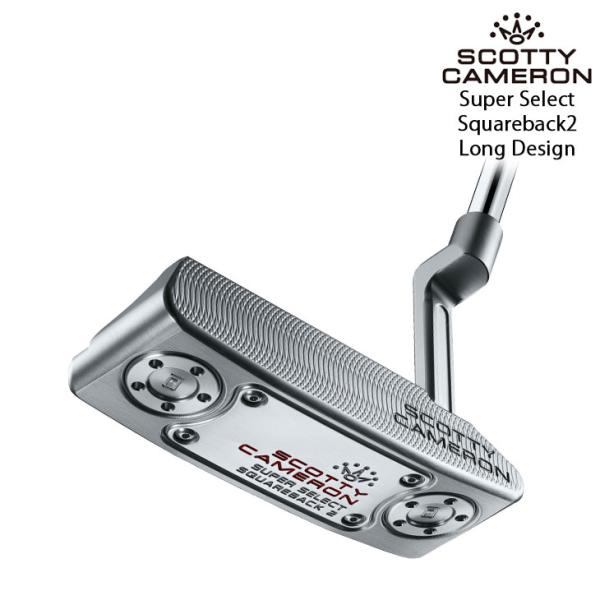 SCOTTY CAMERON スコッティキャメロン 24SC SUPER SELECT Square...