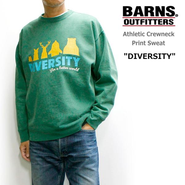 バーンズ / BARNS アスレチッククルーネックスウェット 「DIVERSITY」 Athleti...