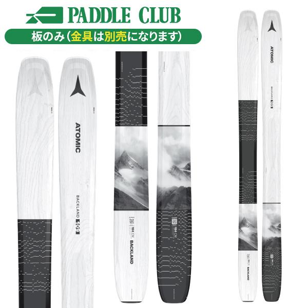 アトミック ATOMIC バックランド109 BACKLAND 109 (板のみ) オールマウンテン...