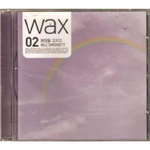 Wax 02
