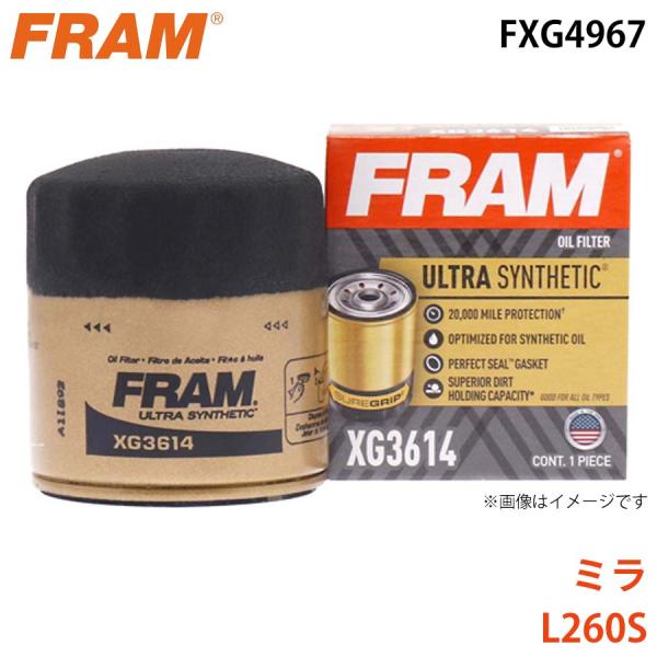ミラ L260S オイルフィルター FXG4967 15601-B2030-000 FRAM フラム...