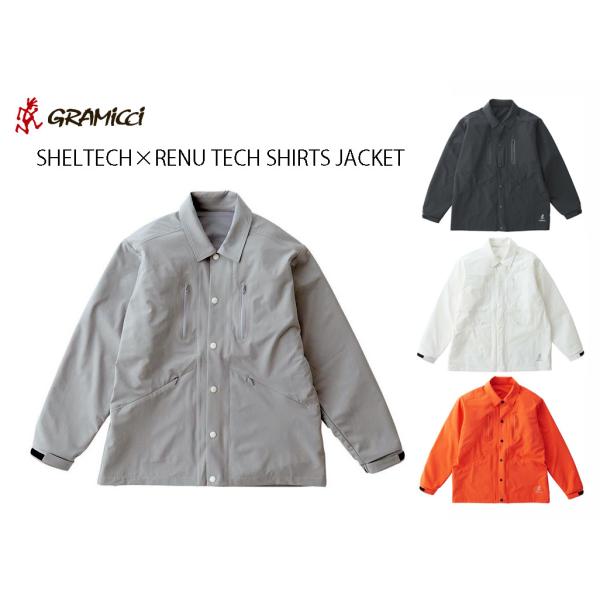 Gramicci グラミチ SHELTECH×RENU TECH SHIRTS JACKET シェル...