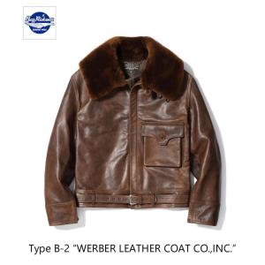 BUZZ RICKSON'S バズリクソンズ Type B-2“WERBER LEATHER COAT CO