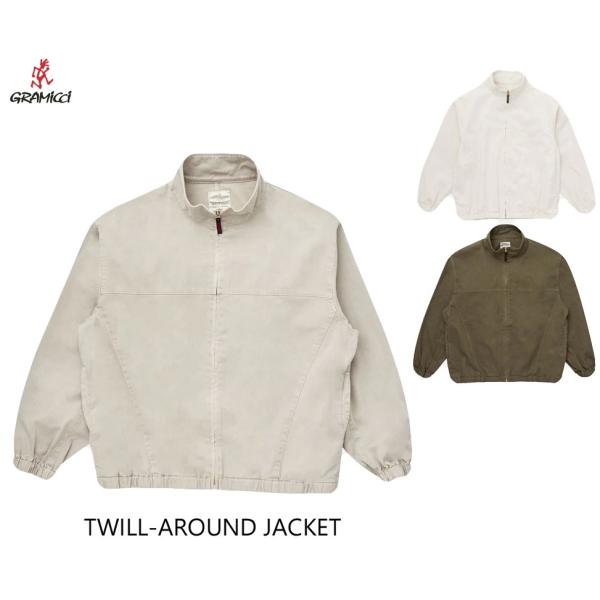 SALE！送料無料！Gramicci グラミチ TWILL-AROUND JACKET ツイルアラウ...