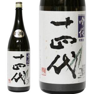 [大阪府内限定発送商品］高木酒造 十四代 吟撰 吟醸酒 生詰 ［2018年6月製造］ 一升瓶/1800ml 15% 正規品・箱なし（日本酒）