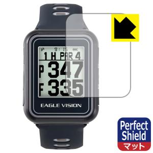 EAGLE VISION watch6 EV-236 / watch5 EV-019 防気泡・防指紋!反射低減保護フィルム Perfect Shield｜pda