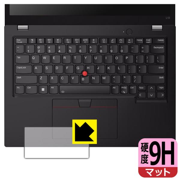 ThinkPad L13 Gen 4 (13.3型) 対応 9H高硬度[反射低減] 保護 フィルム ...