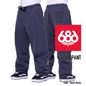 2023-24 686 MEN'S DOJO PANT Black Denim シックスエイトシックス ロクハチ スノーボードウェア メンズ ドージョー パンツ 2024 日本正規品 予約商品｜peachboys