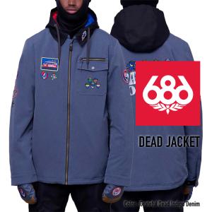 2023-24 686 MEN'S DEAD JACKET Grateful Dead Indigo Denim シックスエイトシックス ロクハチ スノーボードウェア メンズ ジャケット 2024 日本正規品 予約商品｜peachboys