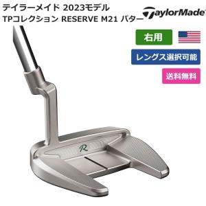 テーラーメイド Taylor Made TPコレクション RESERVE M21 パター 右利き用｜peakgolf