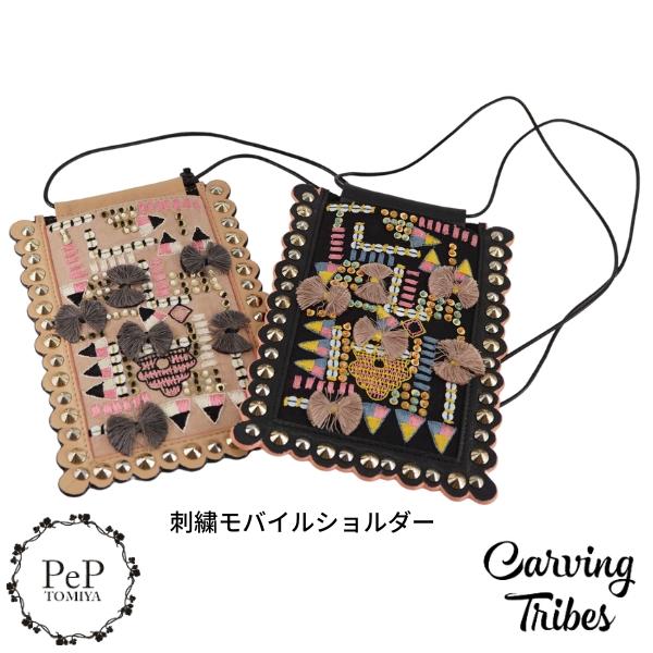 期間限定10%OFF 刺繍モバイルショルダー カービングトライブス Carving Tribes カ...