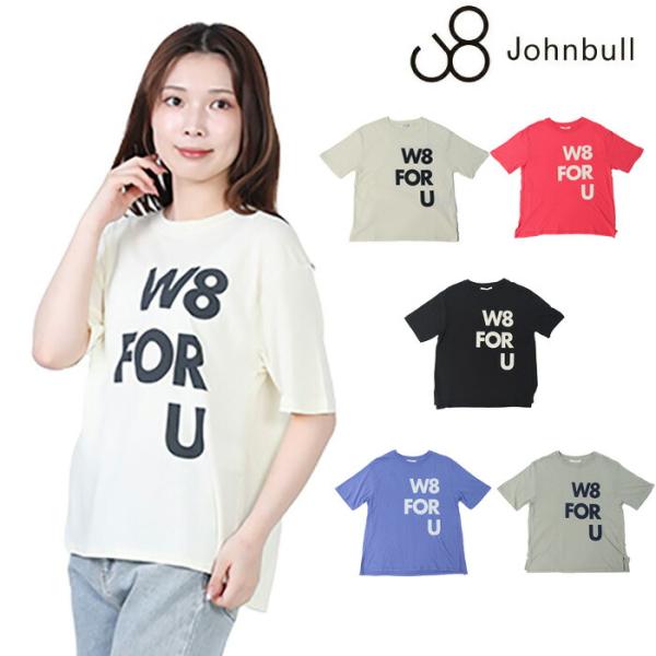 JOHN BULL 正規取扱店 ジョンブル W8 FOR U Tシャツ  JL252C07   レデ...