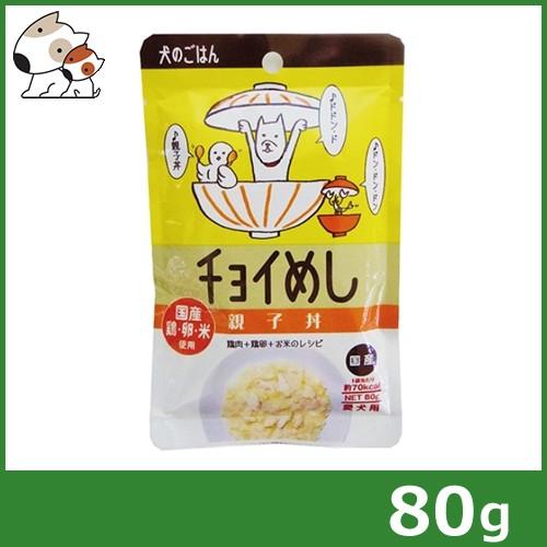 わんわん チョイめし 親子丼 80g