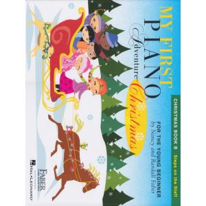 ピアノ 楽譜 フェイバー   マイ ファースト ピアノ アドヴェンチャー クリスマスブック B   My First Piano Adventure Christmas Book B